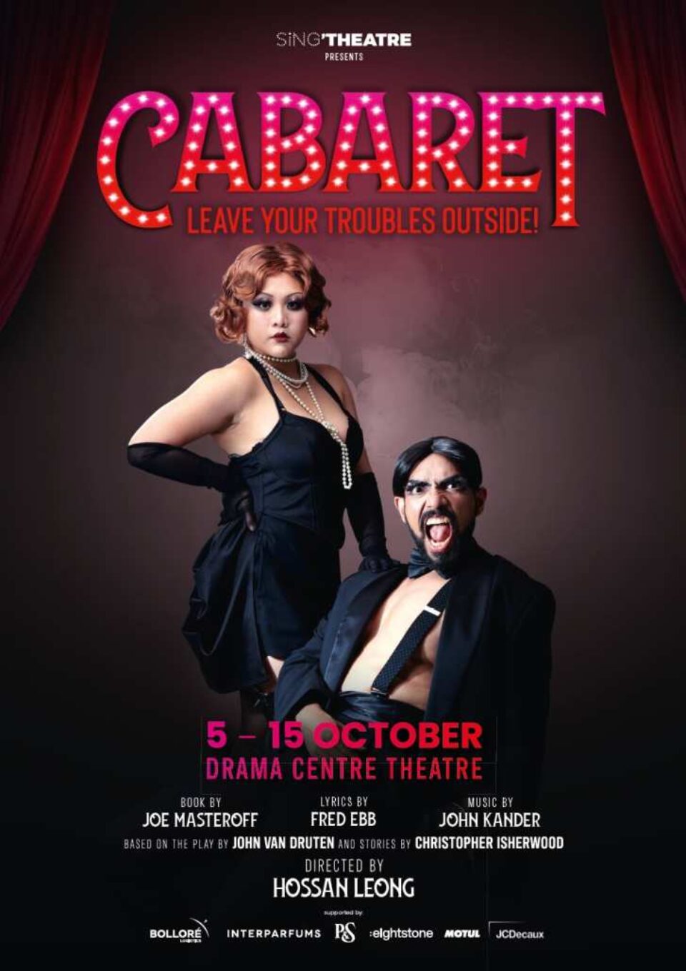 Sing'Theatre's Cabaret poster beneath the lit CABARET marquee, Leave your troubles outside, 5 to 15 October at the Drama Centre Theatre, directed by Hossan Leong